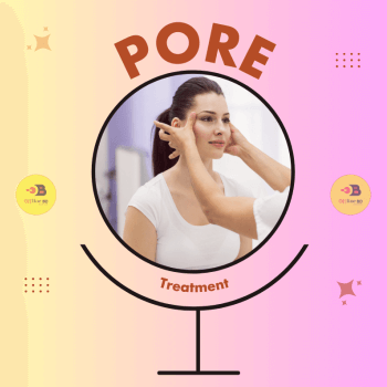 Pore Treatment